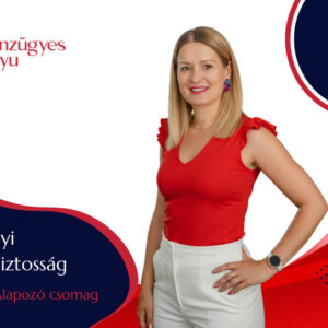 PÉNZÜGYI ALAPOZÓ CSOMAG - Pénzügyi magabiztosság tanfolyam nőknek