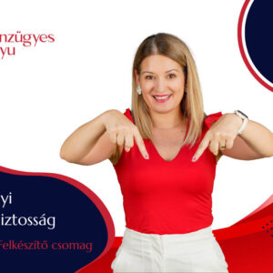 PÉNZÜGYI FELKÉSZÍTŐ CSOMAG - Pénzügyi magabiztosság tanfolyam nőknek